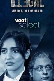 Illegal (Season 1) DS4K WEB-DL [Hindi (DD5.1)] 4K 1080p 720p & 480p x264 | JioHotstar Series